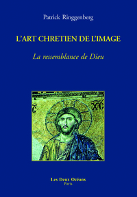 L'Art chretien de l'image