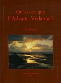 QU'EST-CE QUE L'ADVAITA VEDANTA ?