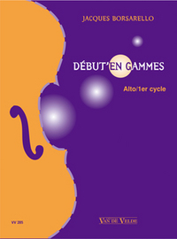 DEBUT'EN GAMMES --- ALTO