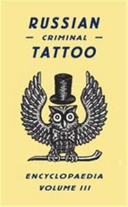 RUSSIAN CRIMINAL TATTOO 3 /ANGLAIS