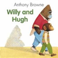 WILLY AND HUGH