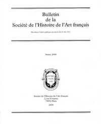 BULLETIN DE LA SOCIETE DE L HISTOIRE DE L ART FRANCAIS - 2008