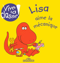 Lisa aime la mécanique
