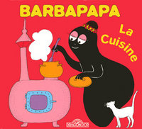 BARBAPAPA - LA CUISINE