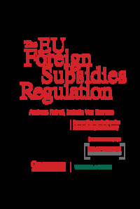 The EU Foreign Subsidies Regulation