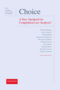 Choice - A New Standard for Competition Law Analysis?