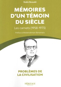 MéMOIRES D'UN TéMOIN DU SIèCLE