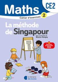 Mathématiques CE2 (2025) - Méthode de Singapour - Cahier d'exercices 2