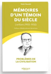 MéMOIRES D'UN TéMOIN DU SIèCLE