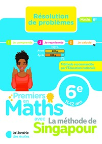 Premiers en maths - Méthode de Singapour -  Résolution de problèmes 6e (2026)