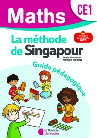 Mathématiques CE1 (2025) - Méthode de Singapour - Guide pédagogique