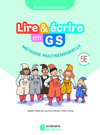 LIRE & ECRIRE EN GS (2026) - FICHIER PHOTOCOPIABLE