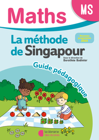 MATHEMATIQUES MS (2025) - METHODE DE SINGAPOUR - GUIDE PEDAGOGIQUE