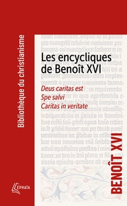 Les encycliques de Benoît XVI