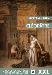 Cléopâtre XXL