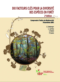 Dix facteurs clés pour la diversité des espèces en forêt 2e édition