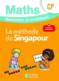 MATHEMATIQUES CP (2026) - METHODE DE SINGAPOUR - RESOLUTION DE PROBLEMES - CAHIER D'EXERCICES