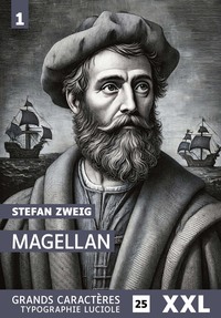 MAGELLAN T.1 : GRANDS CARACTERES, EDITION ACCESSIBLE POUR LES MALVOYANTS