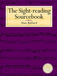 BULLARD: THE SIGHT-READING SOURCEBOOK FOR PIANO GRADE THREE PIANO