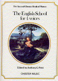 THE CHESTER BOOK OF MOTETS VOL. 2: THE ENGLISH SCHOOL FOR 4 VOICES CHANT