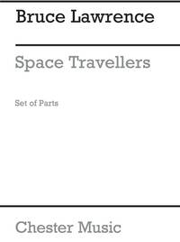PLAYSTRINGS NO. 7 BRUCE LAWRENCE: SPACE TRAVELLERS