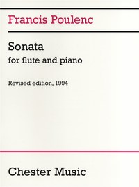 FRANCIS POULENC : SONATA FOR FLUTE AND PIANO - FLUTE TRAVERSIERE ET PIANO - EDITION 1994