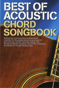 BEST OF ACOUSTIC: GUITAR CHORD SONGBOOK