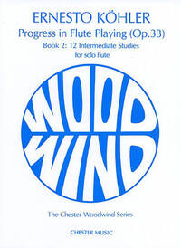 KOHLER: PROGRESS IN FLUTE PLAYING OP.33 BOOK 2
