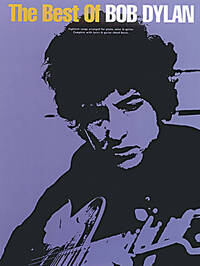 THE BEST OF BOB DYLAN PIANO, VOIX, GUITARE