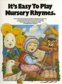 IT'S EASY TO PLAY NURSERY RHYMES PIANO, VOIX, GUITARE
