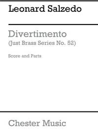 LEONARD SALZEDO: DIVERTIMENTO OP.49 - BRASS SEXTET (JUST BRASS NO.52)