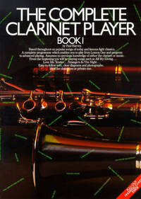 THE COMPLETE CLARINET PLAYER BOOK 1