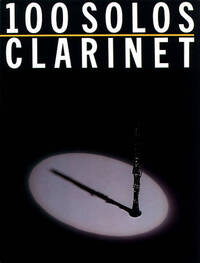 100 SOLOS: CLARINET