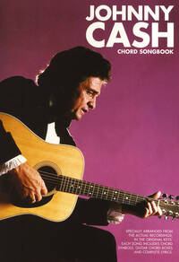 JOHNNY CASH: CHORD SONGBOOK