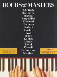 HOURS WITH THE MASTERS: BOOK 1 - GRADES 1 AND 2 PIANO