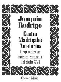 RODRIGO: CUATRO MADRIGALES AMATORIOS MEDIUM VOICE AND PIANO