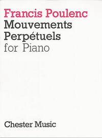 FRANCIS POULENC  : MOUVEMENTS PERPETUELS - RECUEIL - PIANO