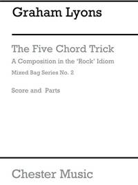 MIXED BAG NO.2: GRAHAM LYONS - FIVE CHORD TRICK (SCORE/PARTS)