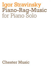 IGOR STRAVINSKY : PIANO-RAG-MUSIC FOR PIANO SOLO
