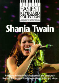 EASIEST KEYBOARD COLLECTION: SHANIA TWAIN