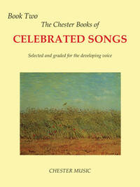 THE CHESTER BOOK OF CELEBRATED SONGS - BOOK TWO