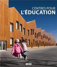 Centres pour l'éducation