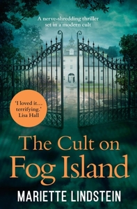 THE CULT OF FOG ISLAND