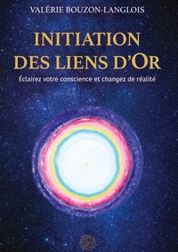 Initiation des liens d'Or