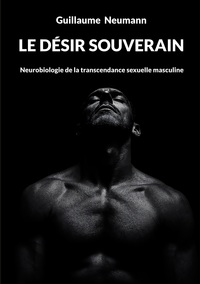 Le désir souverain