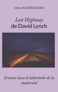 Lost Highway de David Lynch