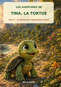 Les aventures de Tina, la tortue