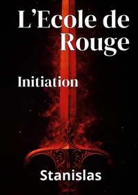 L'Ecole de Rouge