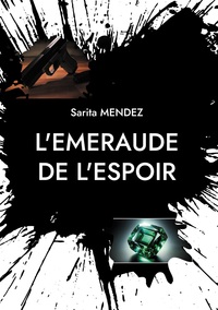 L'emeraude de l'espoir