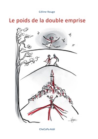 Le poids de la double emprise